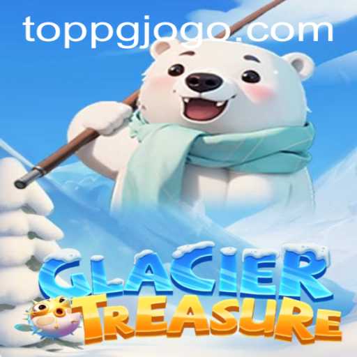 Discover Adventure in GlacierTreasure: Exploring the Depths of Icy Realms with Toppg PH Login